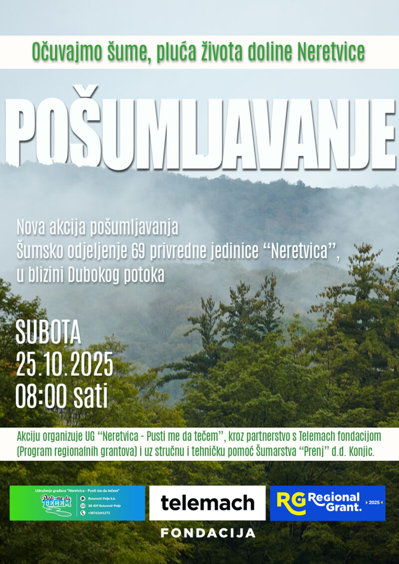 Pošumljavanje u dolini Neretvice