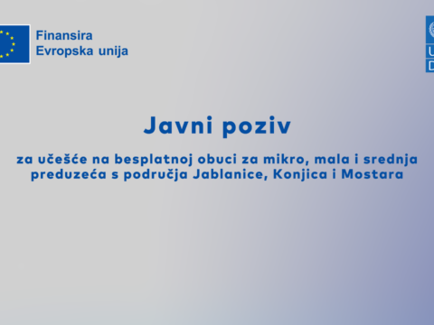 Javni poziv za učešće na besplatnoj obuci za preduzeća s područja Konjica, Jablanice i Mostara
